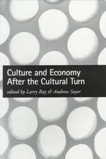 Culture and Economy After the Cultural Turn