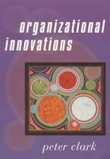 Organizational Innovations