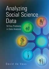 Analyzing Social Science Data: 50 Key Problems in Data Analysis