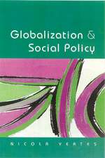 Globalization and Social Policy