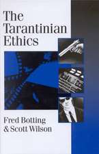 The Tarantinian Ethics