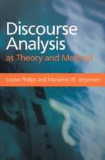 Discourse Analysis as Theory and Method