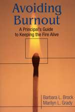 Avoiding Burnout: A Principal's Guide to Keeping the Fire Alive