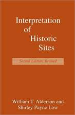 Interpretation of Historic Sites