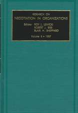 Research on Negotiation in Organizations: Vol 6