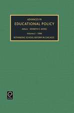 Advances In Educational Policy