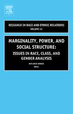 Marginality, Power and Social Structure – Issues in Race, Class, and Gender Analysis