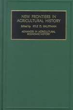 New Frontiers in Agricultural History