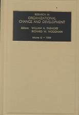 Research in Organizational Change and Development: Vol 12