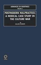 Postmodern Malpractice – A Medical Case Study in The Culture War