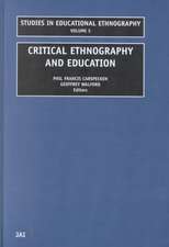 Critical Ethnography and Education