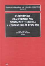 Performance Measurement and Management Control – A Compendium of Research