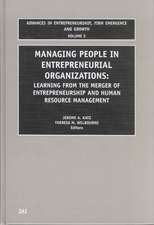 Managing People in Entrepreneurial Organizations – Learning from the Merger of Entrepreneurship and Human Resource Management