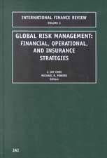 Global Risk Management – Financial, Operational, and Insurance Strategies