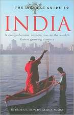 The Britannica Guide to India