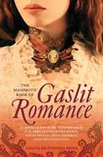 The Mammoth Book of Gaslit Romance