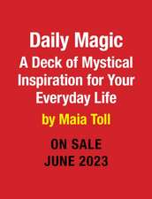 Toll, M: Daily Magic