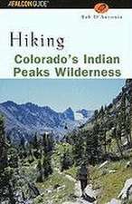 HIKING COLORADOS INDIAN PEAKS