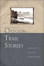 Oregon Trail Stories