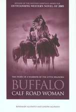 Buffalo Calf Road Woman