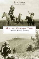 Montana Campfire Tales