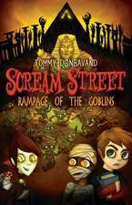 Scream Street: Rampage of the Goblins
