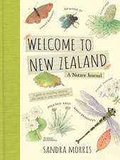 Welcome to New Zealand: A Nature Journal