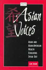 Asian Voices: Asian and Asian-American Health Educators Speak Out