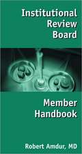 Institutional Review Board Member Handbook