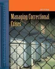 Managing Correctional Crises