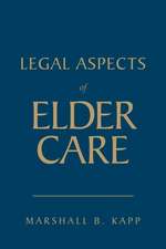 Legal Aspects of Elder Care