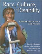 Race, Culture, and Disability: Rehabilitation Science and Practice