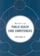 Basics of Public Health Core Competencies