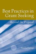 Best Practices in Grant Seeking: Beyond the Proposal