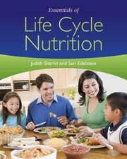 Essentials of Life Cycle Nutrition