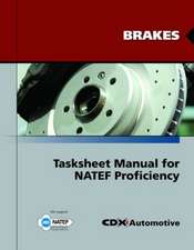 Brakes Tasksheet Manual for Natef Proficiency