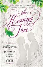 The Kissing Tree – Four Novellas Rooted in Timeless Love