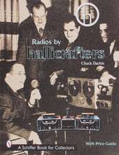 Radios by Hallicrafters*r with Price Guide: 150 Years of Black Collectibles