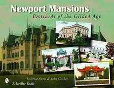 Newport Mansions: Postcards of the Gilded Age