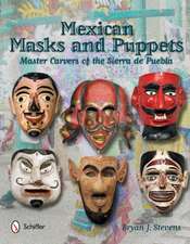 Mexican Masks and Puppets