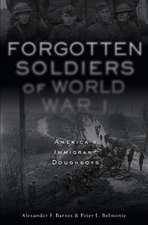 Forgotten Soldiers of World War I