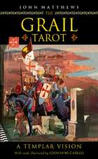 The Grail Tarot: A Templar Vision