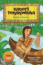 Kateri Tekakwitha