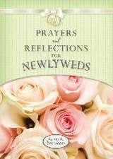 Prayers and Reflections for Newlyweds