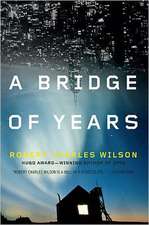 A Bridge of Years