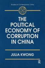 The Political Economy of Corruption in China