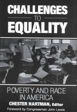 Challenges to Equality: Poverty and Race in America