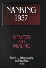 Nanking 1937: Memory and Healing