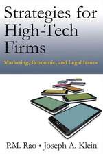 Strategies for High-Tech Firms: Marketing, Economic, and Legal Issues