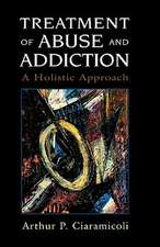 Treatment of Abuse & Addiction